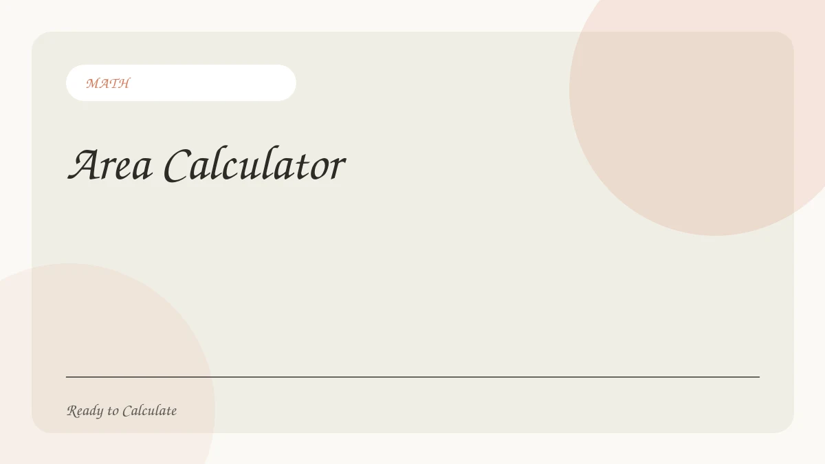 Area Calculator – Ultimate free tool