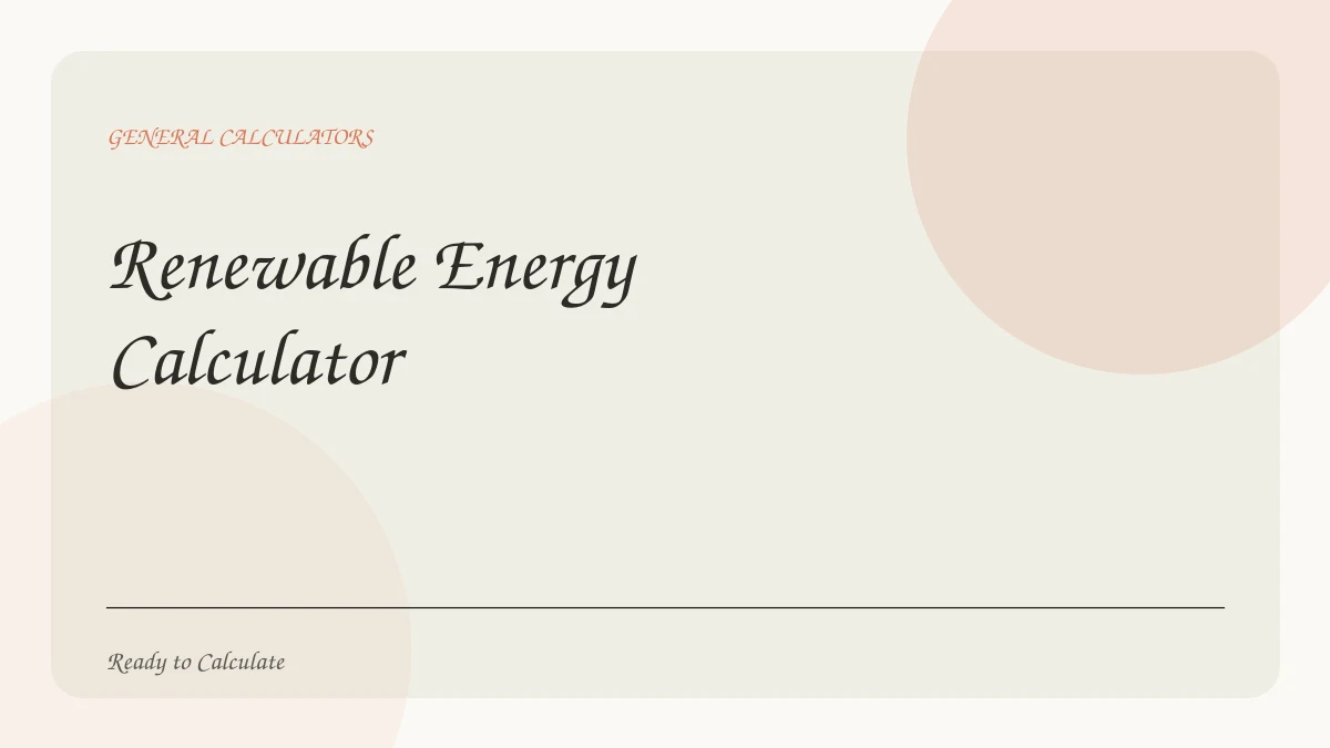 Renewable Energy Calculator